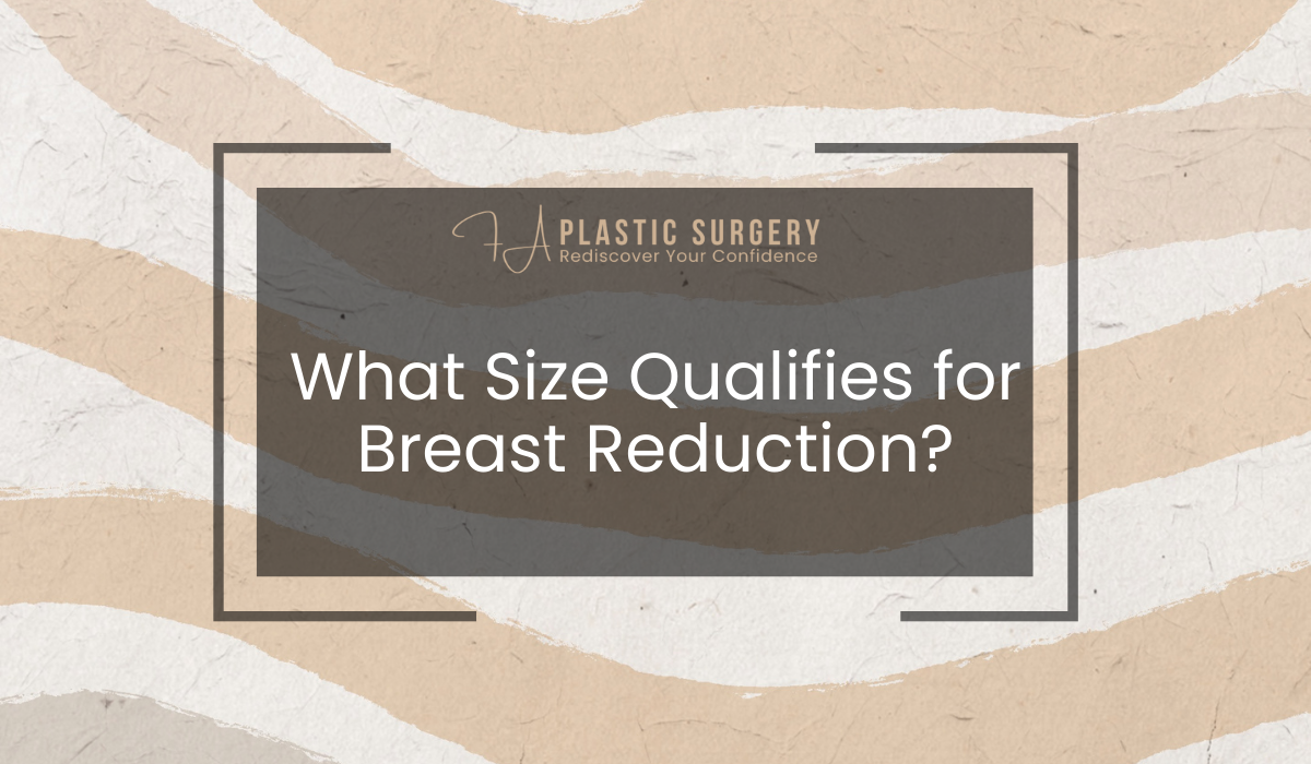 What Size Qualifies for Breast Reduction?