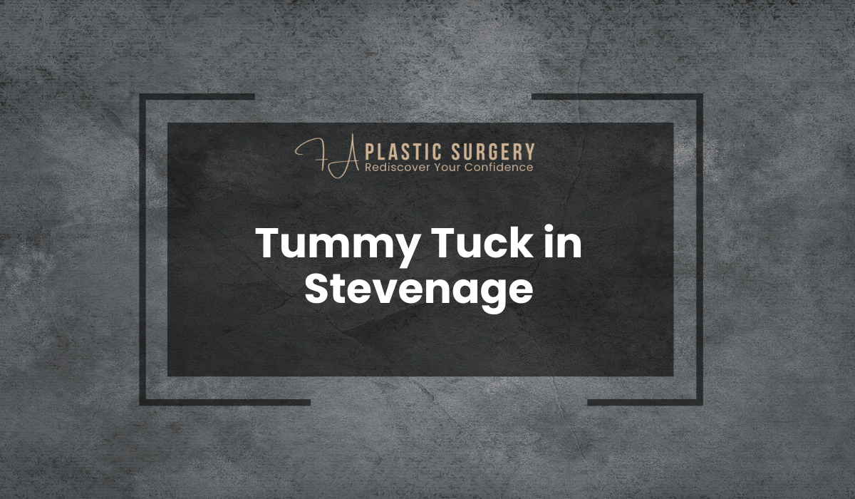 Tummy Tuck in Stevenage